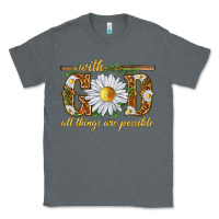 Charcoal Heather With God all things are possible with daisy Classic Tee - texasbilliewilder