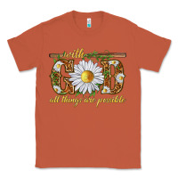 Copper With God all things are possible with daisy Classic Tee - texasbilliewilder