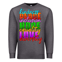 Charcoal Heather kindness peace inclusion hope equality love diversity Premium Sweatshirt - HRA Design Shop