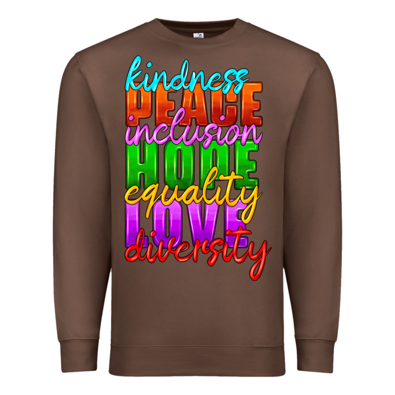 Kindness Peace Inclusion Hope Equality Love Diversity Premium Sweatshirt by HRA Design Shop | Teevron