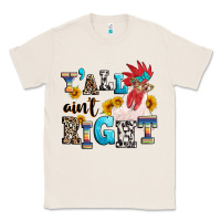 Natural Y'all ain't right crazy Classic Tee - texasbilliewilder