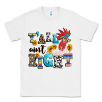 White Y'all ain't right crazy Classic Tee - texasbilliewilder
