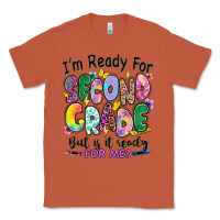 Copper I'm ready for second grade but is it ready for me Classic Tee - RanaPortraitStore