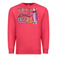 Cardinal vis for valentine vodka Premium Sweatshirt - RacoonDesign