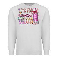 Dove Grey vis for valentine vodka Premium Sweatshirt - RacoonDesign