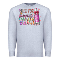 Heather Grey vis for valentine vodka Premium Sweatshirt - RacoonDesign