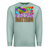 Seafoam love is all that matters Premium Sweatshirt - HRA Design Shop