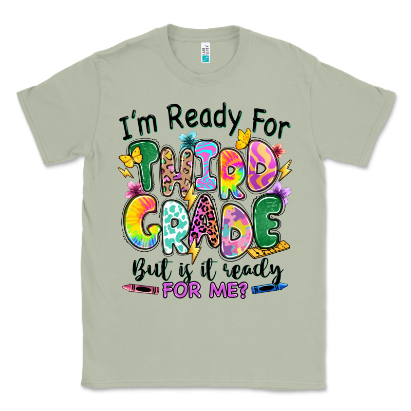 I'm Ready For Third Grade But Is It Ready For Me Classic Tee by RanaPortraitStore | Teevron