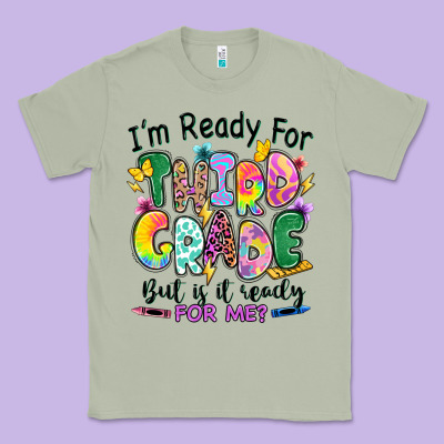 I'm Ready For Third Grade But Is It Ready For Me Classic Tee Designed By Ranaportraitstore