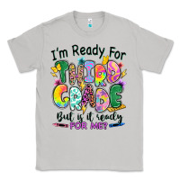 Moon Dust I'm ready for third grade but is it ready for me Classic Tee - RanaPortraitStore