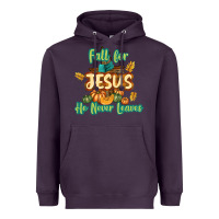 Fall For Jesus He Never Leaves Heavyweight Hoodie | Teevron