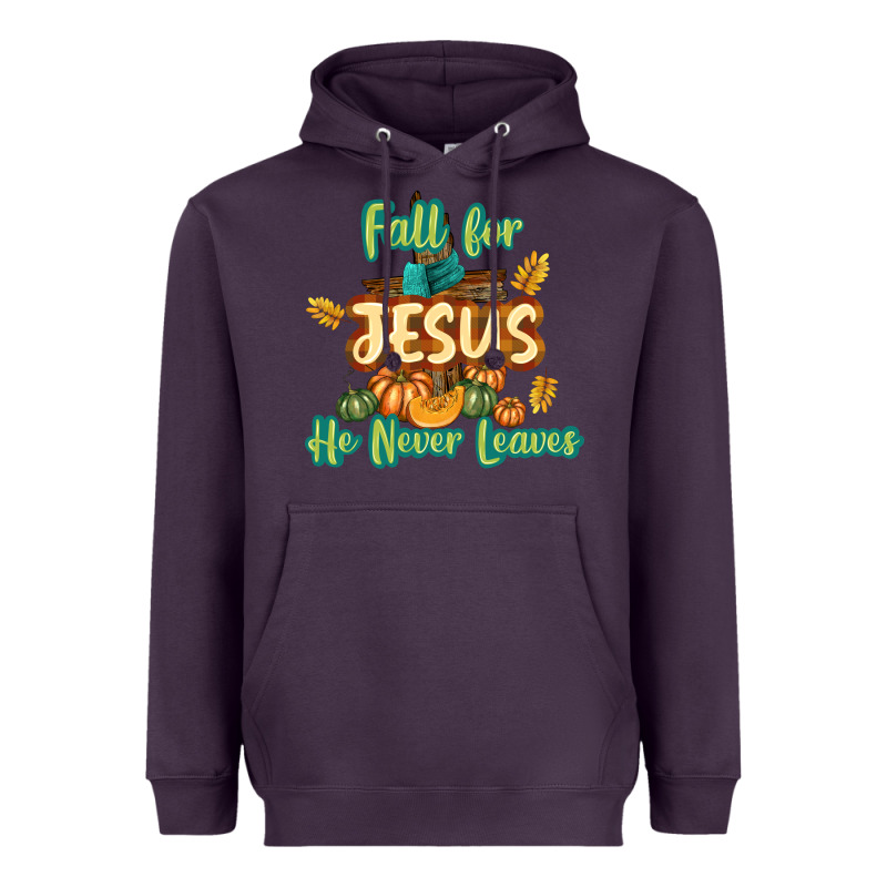 Fall For Jesus He Never Leaves Heavyweight Hoodie by texasbilliewilder | Teevron