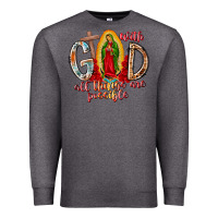Charcoal Heather With God All Things Are Possible Premium Sweatshirt - RacoonDesign