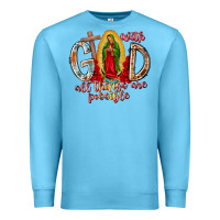 Ocean Blue With God All Things Are Possible Premium Sweatshirt - RacoonDesign
