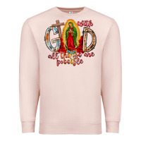 Pale Pink With God All Things Are Possible Premium Sweatshirt - RacoonDesign