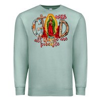 Seafoam With God All Things Are Possible Premium Sweatshirt - RacoonDesign