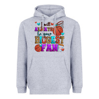 Heather Grey i will always be your biggest fan basketball Heavyweight Hoodie - Zillion Design Studio