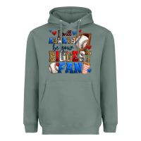 Sage i will always be your biggest fan baseball Heavyweight Hoodie - Zillion Design Studio