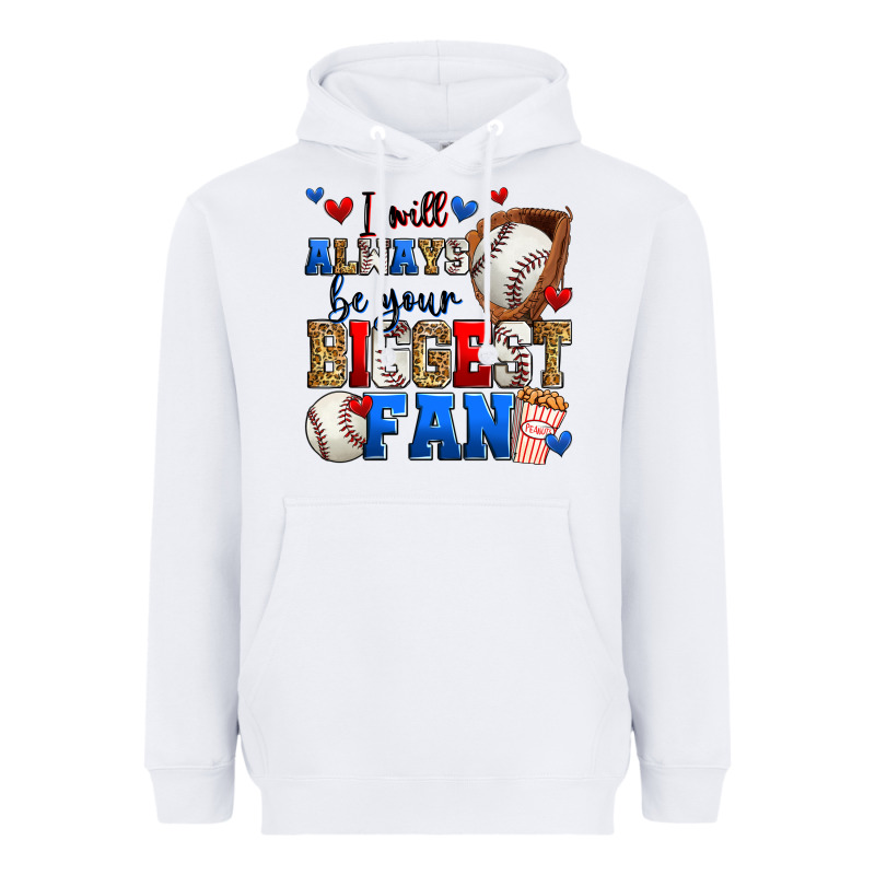 I Will Always Be Your Biggest Fan Baseball Heavyweight Hoodie by Zillion Design Studio | Teevron