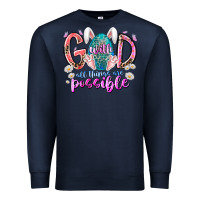 Navy with god all things are possible Premium Sweatshirt - RacoonDesign