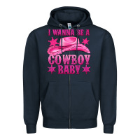 Navy i wanna be a cowboy baby Zipper Hoodie - texasbilliewilder