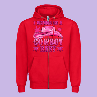 Zipper Hoodie i wanna be a cowboy baby