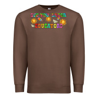 Chestnut see you later educators  libbey glass Premium Sweatshirt - HRA Design Shop