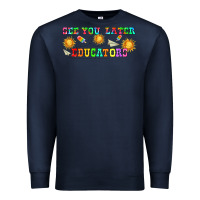 Navy see you later educators  libbey glass Premium Sweatshirt - HRA Design Shop