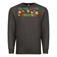 Smoke see you later educators  libbey glass Premium Sweatshirt - HRA Design Shop
