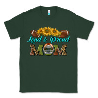 Sports Green loud and proud mom Classic Tee - BundleAndBundleShop