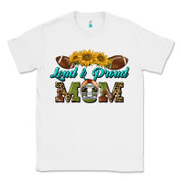White loud and proud mom Classic Tee - BundleAndBundleShop