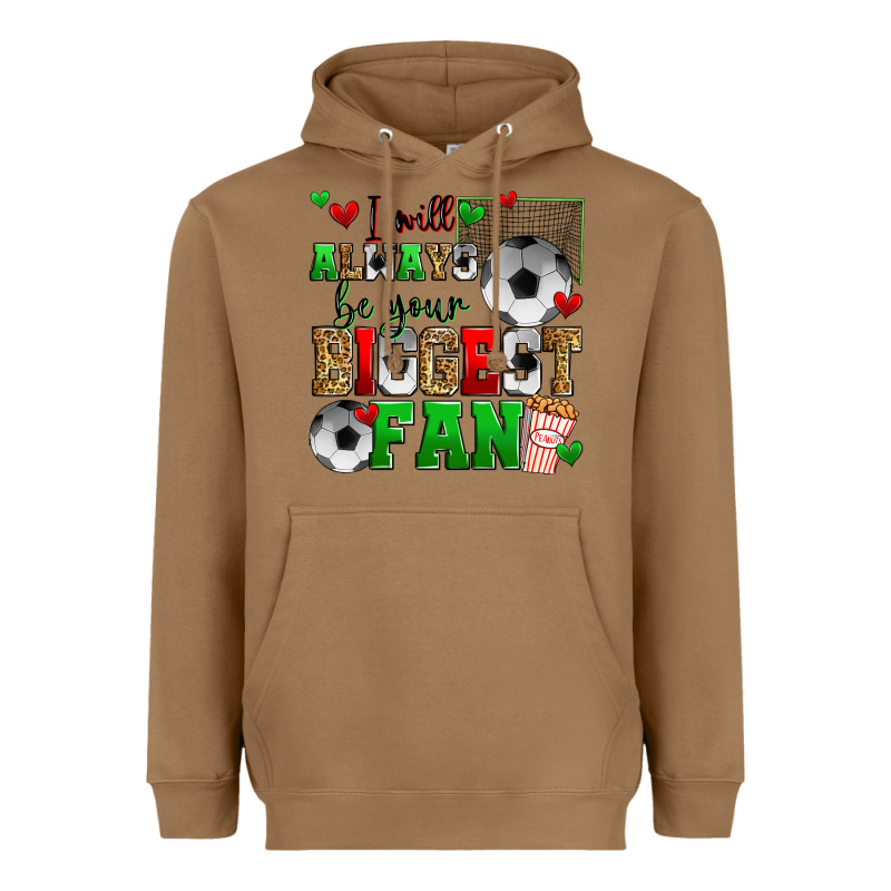 I Will Always Be Your Biggest Fan Soccer Heavyweight Hoodie by Zillion Design Studio | Teevron