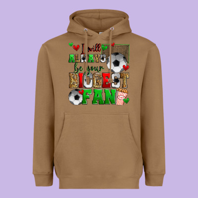 I Will Always Be Your Biggest Fan Soccer Heavyweight Hoodie Designed By Zillion Design Studio