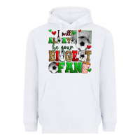 White i will always be your biggest fan soccer Heavyweight Hoodie - Zillion Design Studio