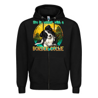Black life is better with a border collie Zipper Hoodie - texasbilliewilder