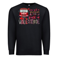 Black I've got bus full of Valentine Premium Sweatshirt - RacoonDesign