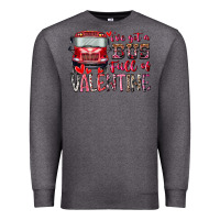Charcoal Heather I've got bus full of Valentine Premium Sweatshirt - RacoonDesign