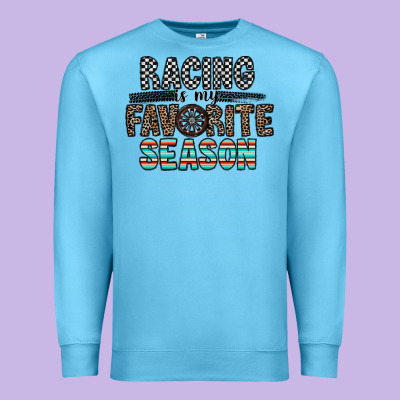 Racing Is My Favorite Season Premium Sweatshirt Designed By Cowhidedigitalart