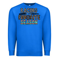 True Royal racing is my favorite season Premium Sweatshirt - CowhideDigitalArt