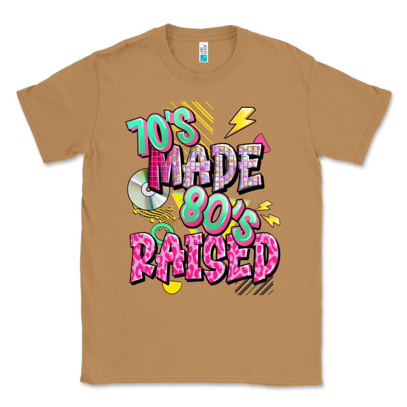 70s Made 80s Raised Classic Tee by texasbilliewilder | Teevron