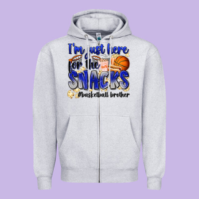I'm Just Here For The Snacks #basketball Brother Zipper Hoodie Designed By Zillion Design Studio
