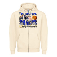 Sandshell i'm just here for the snacks #basketball brother Zipper Hoodie - Zillion Design Studio