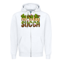 White not today succa Zipper Hoodie - texasbilliewilder
