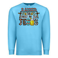 Ocean Blue raised on sweet and tea jesus Premium Sweatshirt - CowhideDigitalArt