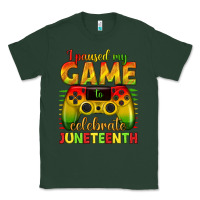 Sports Green I paused my game celebrate Juneteenth Classic Tee - texasbilliewilder