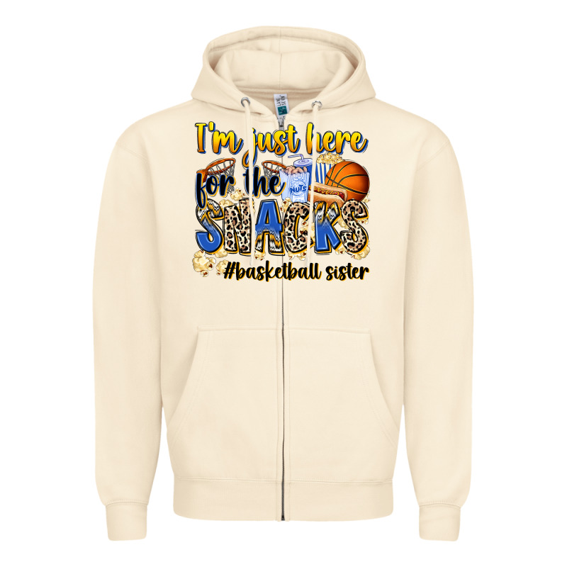 Im Just Here For The Snacks Basketball Sister Zipper Hoodie by Zillion Design Studio | Teevron