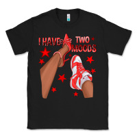 Black Bright Red I Have Two Moods Afro Girl Sneakers Classic Tee - texasbilliewilder