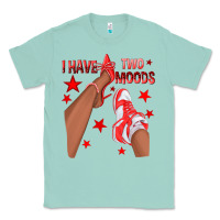 Seafoam Bright Red I Have Two Moods Afro Girl Sneakers Classic Tee - texasbilliewilder