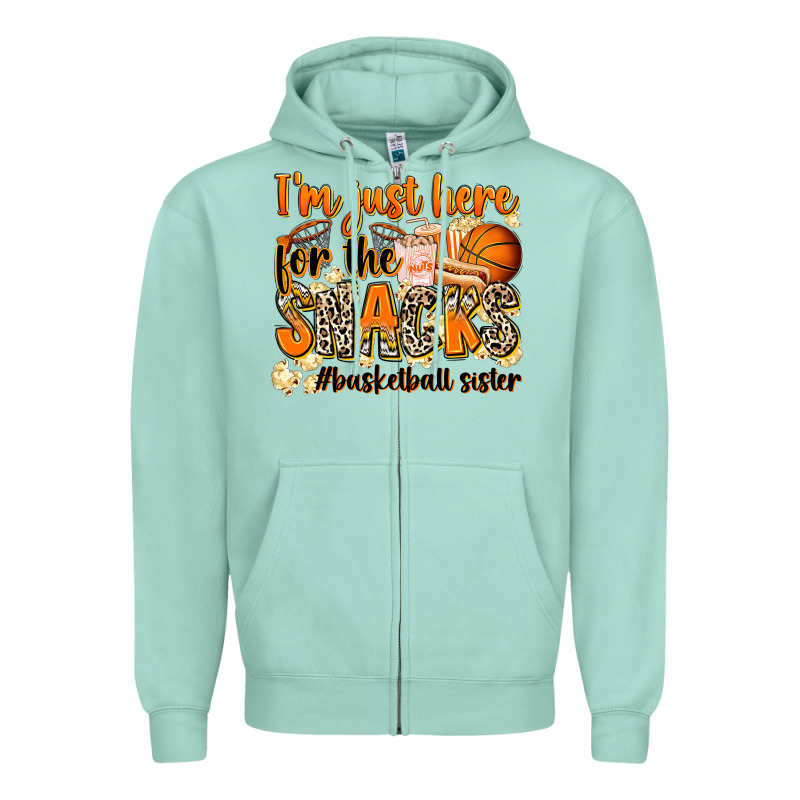 Im Just Here For The Snacks Basketball Sister Zipper Hoodie by Zillion Design Studio | Teevron