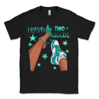 Black Teal I Have Two Moods Afro Girl Sneakers Classic Tee - texasbilliewilder